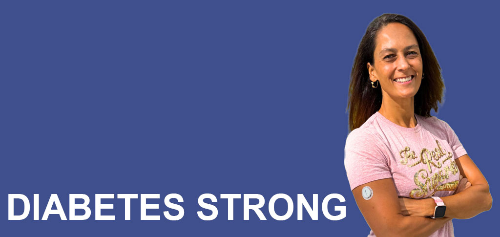 Diabetes Strong Diabetes Strong